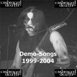 Embraced By Death : Demo-Songs 1999-2004
